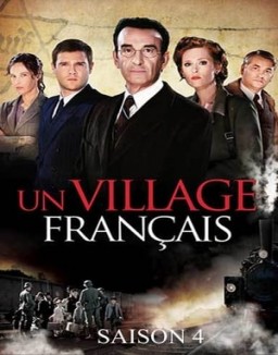 Un Village Français – Überleben unter deutscher Besatzung staffel  4 stream