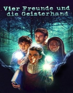 Vier Freunde und die Geisterhand S1