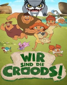 Wir sind die Croods! staffel  1 stream